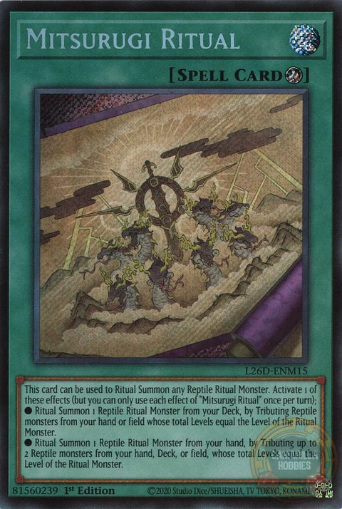 Mitsurugi Ritual - L26D-ENM15 - Secret Rare
