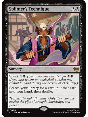 Splinter's Technique - TMT - R