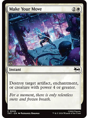 Make Your Move - TMT - C