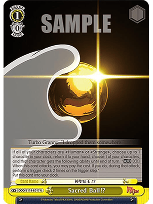 Sacred Ball!? - DDD/S118-E017 U - Uncommon 