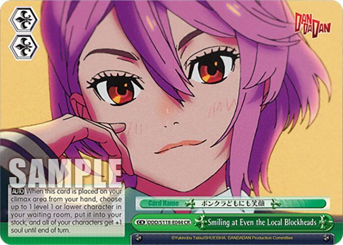 Smiling at Even the Local Blockheads - DDD/S118-E044 CR - Climax Rare  1
