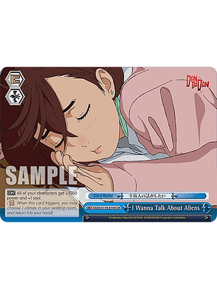 I Wanna Talk About Aliens - DDD/S118-E100 CR - Climax Rare 