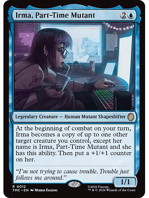 Irma, Part-Time Mutant - TMC -R