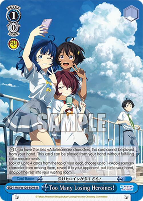 Too Many Losing Heroines! - MKI/W126-E098 U - Uncommon 1