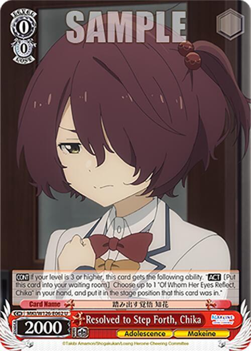 MKI/W126-E062 U - Resolved to Step Forth, Chika - Uncommon 1