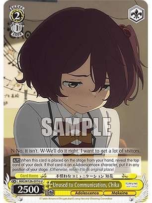 Unused to Communication, Chika - MKI/W126-E016 U - Uncommon