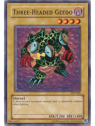 Three-Headed Geedo - PSV-002 - Common