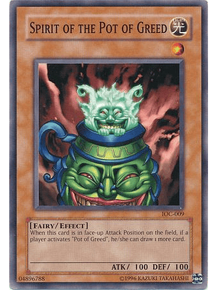 Spirit of the Pot of Greed - IOC-EN009 - Common