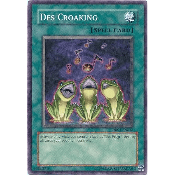 Des Croaking - DR04-EN042 - Common