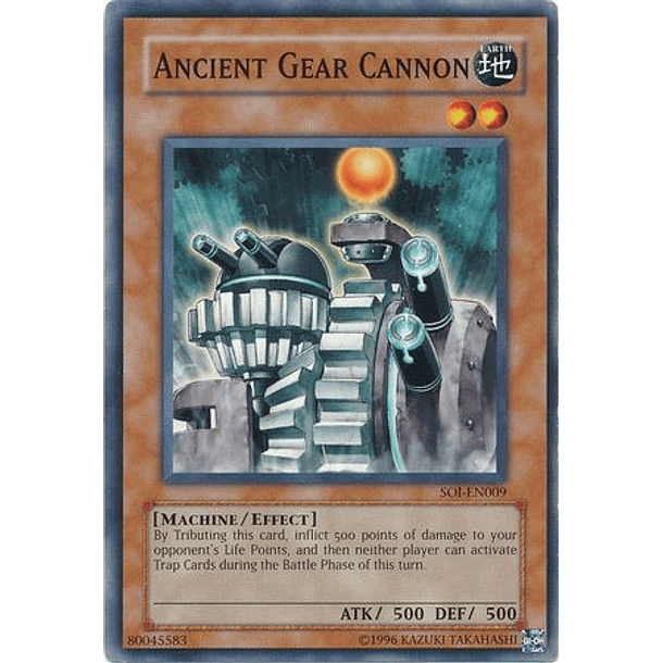 Ancient Gear Cannon - SOI-EN009 - Common
