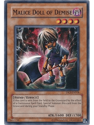 Malice Doll of Demise - DR3-EN018 - Common
