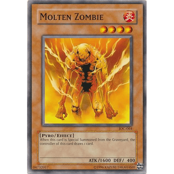 Molten Zombie - IOC-064 - Common