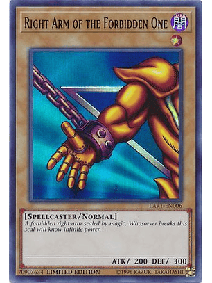  Right Arm of the Forbidden One - LART-EN006 - Ultra Rare