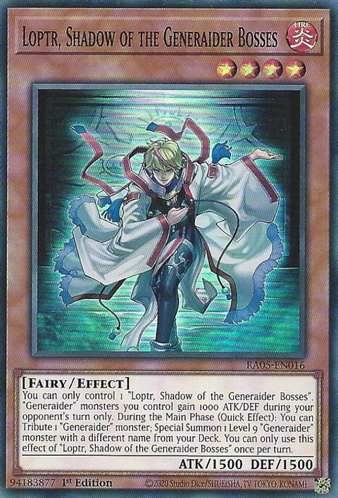 Loptr, Shadow of the Generaider Bosses - RA05-EN016