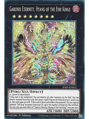 Garunix Eternity, Hyang of the Fire Kings - RA05-EN052 