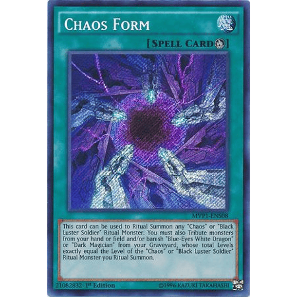 Chaos Form - MVP1-ENS08 - Secret Rare 