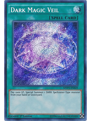 Dark Magic Veil - MVP1-ENS19 - Secret Rare