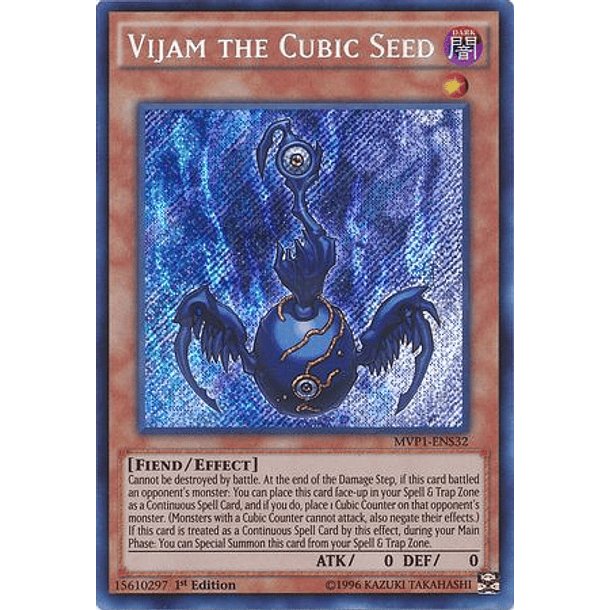 Vijam the Cubic Seed - MVP1-ENS32 - Secret Rare 
