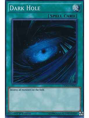 Dark Hole - DESO-EN042 - Super Rare