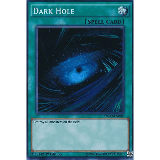 Dark Hole - DESO-EN042 - Super Rare