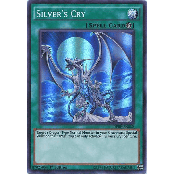 Silver's Cry - DPRP-EN030 - Super Rare 