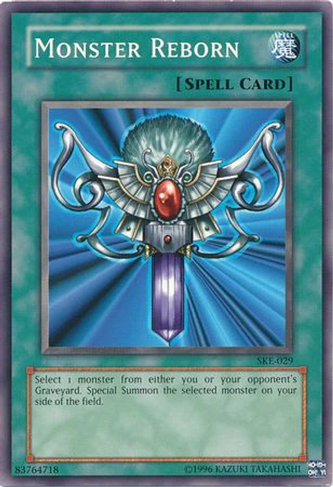 Monster Reborn - SKE-029 - Common