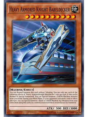 Heavy Armored Knight Babeldecker - BLZD-EN006 - Super Rare