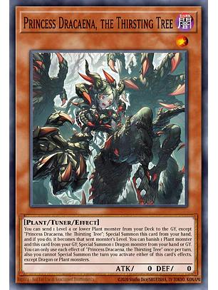 Princess Dracaena, the Thirsting Tree - BLZD-EN027 - Secret Rare