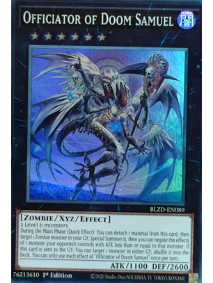 Officiator of Doom Samuel - BLZD-EN089 - Super Rare