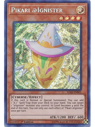 Pikari @Ignister - IGAS-EN001 - Secret Rare