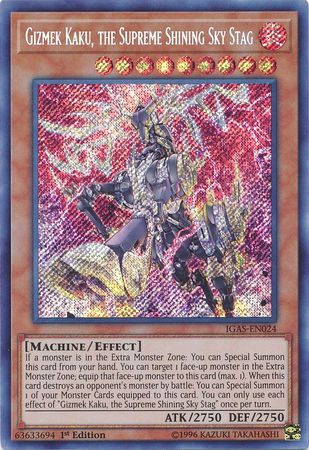 Gizmek Kaku, the Supreme Shining Sky Stag - IGAS-EN024 - Secret Rare 1