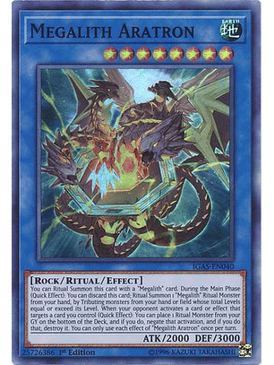 Megalith Aratron - IGAS-EN040 - Super Rare