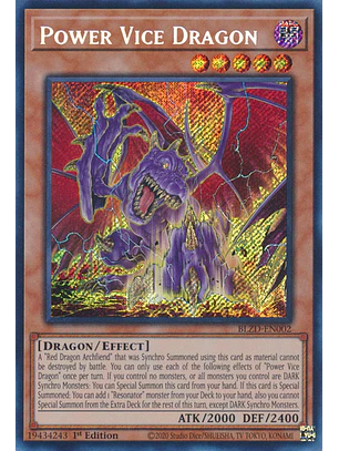 Power Vice Dragon - BLZD-EN002 - Secret Rare