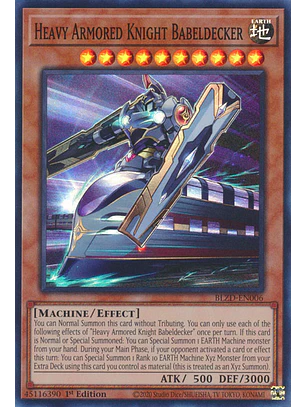 Heavy Armored Knight Babeldecker - BLZD-EN006 - Super Rare