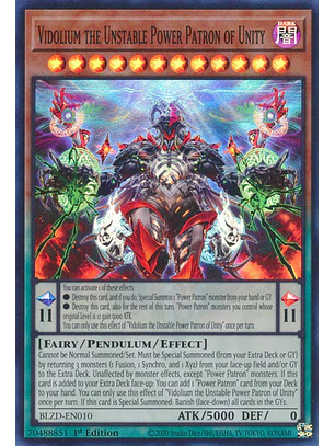 Vidolium the Unstable Power Patron of Unity - BLZD-EN010 - Super Rare