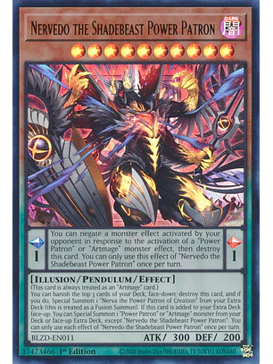 Nervedo the Shadebeast Power Patron - BLZD-EN011 - Ultra Rare