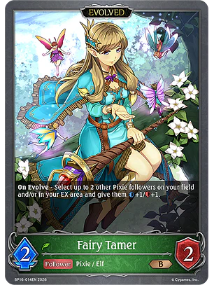 Fairy Tamer (Evolved) - BP16-014EN - Bronze