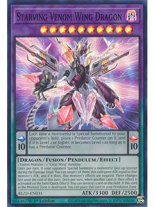 Starving Venom Wing Dragon - BLZD-EN031 - Super Rare