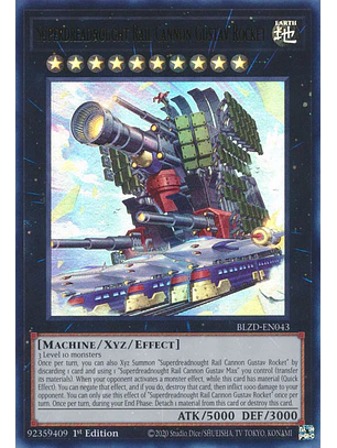 Superdreadnought Rail Cannon Gustav Rocket - BLZD-EN043 - Ultra Rare