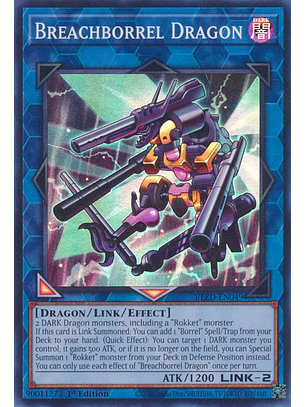 Breachborrel Dragon - BLZD-EN049 - Super Rare