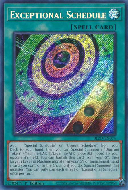 Exceptional Schedule - BLZD-EN054 - Secret Rare 1