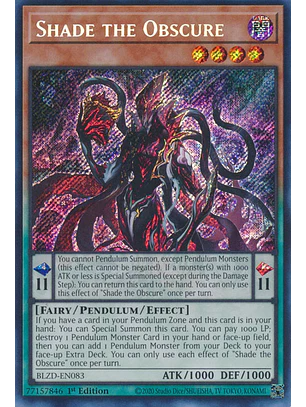Shade the Obscure - BLZD-EN083 - Secret Rare