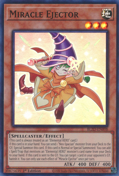 Miracle Ejector - BLZD-EN098 - Super Rare 1