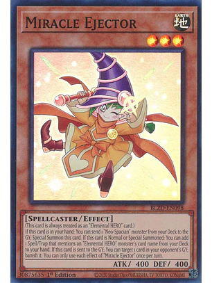 Miracle Ejector - BLZD-EN098 - Super Rare