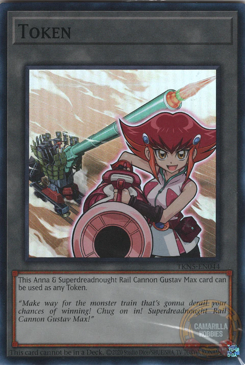 "Token" (Anna and "Superdreadnought Rail Cannon Gustav Max") - TKN5-EN044 - Super Rare