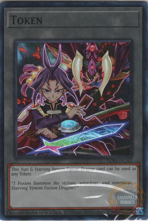 "Token" (Yuri and "Starving Venom Fusion Dragon") - TKN5-EN045 - Super Rare