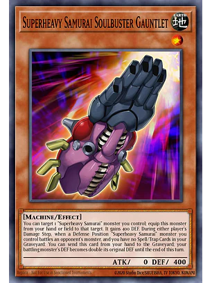 Superheavy Samurai Soulbuster Gauntlet - SP17-EN012 - Common