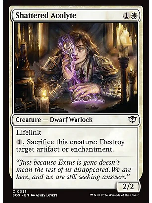 Shattered Acolyte - SOS-0031 - Common