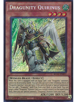 Dragunity Quirinus - BLGG-EN011 - Secret Rare