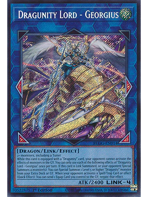 Dragunity Lord - Georgius - BLGG-EN014 - Secret Rare